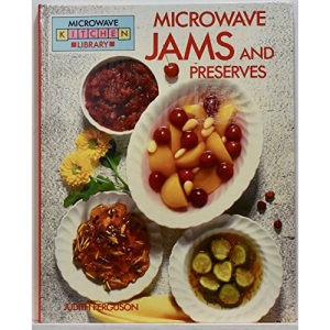 Microwave Jams and Preserves