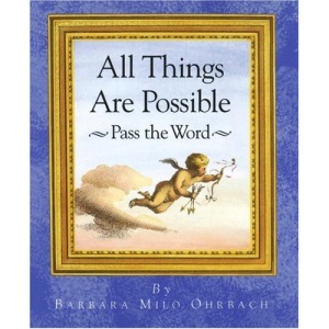 All Things are Possible - Pass the Word