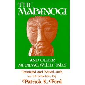 The Mabinogi and Other Medieval Welsh Tales