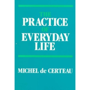 The Practice of Everyday Life