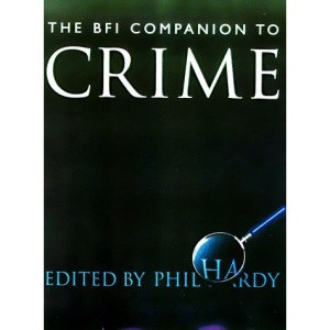 The BFI Companion to Crime