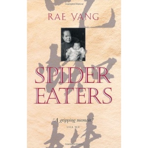 Spider Eaters: A Memoir