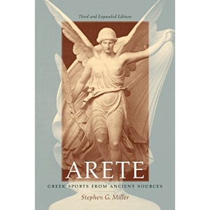 Arete: Greek Sports from Ancient Sources