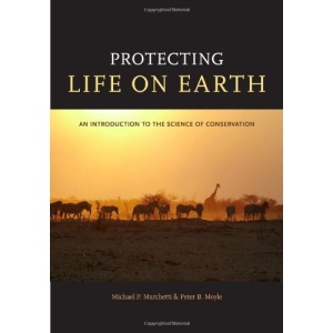 Protecting Life on Earth: An Introduction to the Science of Conservation