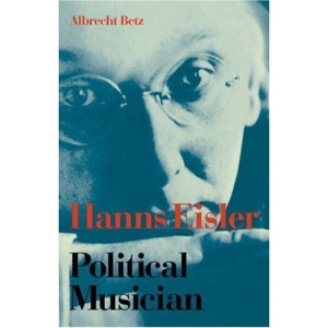 Hanns Eisler Political Musician