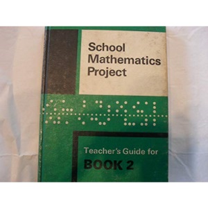 Smp Book 2 Teachers: Tchrs' (School Mathematics Project Numbered Books)