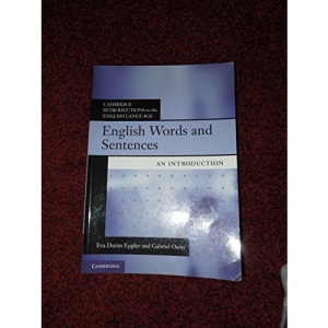 English Words and Sentences: An Introduction (Cambridge Introductions to the English Language)