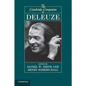 The Cambridge Companion to Deleuze (Cambridge Companions to Philosophy)