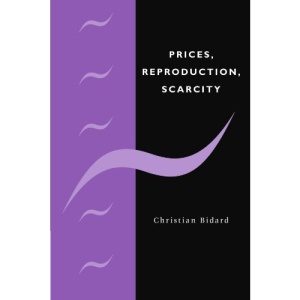 Prices, Reproduction, Scarcity