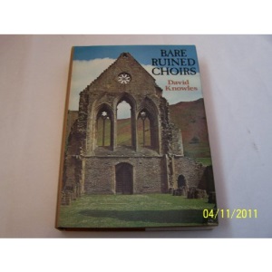 Bare Ruined Choirs