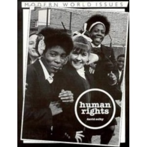 Human Rights (Modern World Issues)