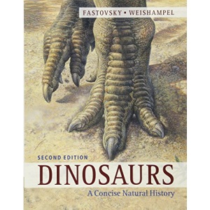 Dinosaurs: A Concise Natural History