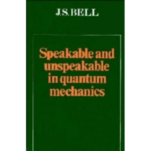 Speakable and Unspeakable in Quantum Mechanics
