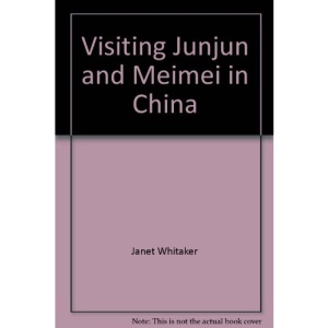 Visiting Junjun and Meimei in China