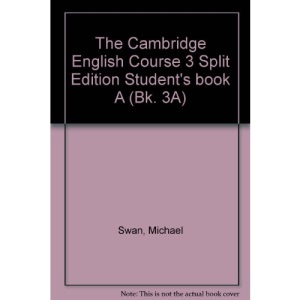 The Cambridge English Course 3 Split Edition Student's book A: Bk. 3A
