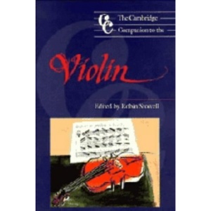 The Cambridge Companion to the Violin