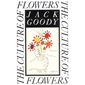 The Culture of Flowers