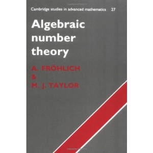 Algebraic Number Theory (Cambridge Studies in Advanced Mathematics)