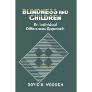 Blindness and Children: An Individual Differences Approach