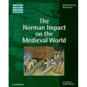 The Norman Impact on the Medieval World (Irish History in Perspective)