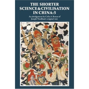The Shorter Science and Civilisation in China: Volume 5: v. 5