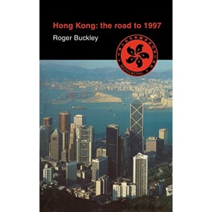 Hong Kong: The Road to 1997