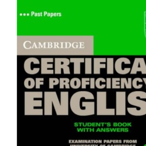 Cambridge Certificate of Proficiency in English 3 Student's Book with Answers: Examination Papers from University of Cambridge ESOL Examinations (CPE Practice Tests)