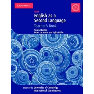 IGCSE English as a Second Language Teacher's Book (Cambridge International Examinations)