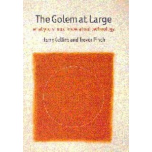 The Golem at Large: What You Should Know about Technology