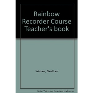 Rainbow Recorder Course Teacher's book