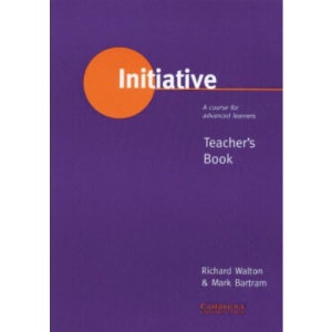 Initiative: A Course for Advanced Learners Teacher's book