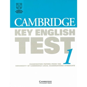 Cambridge Key English Test 1 Student's book: Examination Papers from the University of Cambridge Local Examinations Syndicate