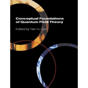 Conceptual Foundations of Quantum Field Theory