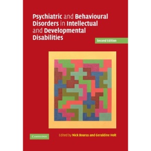 Psychiatric and Behavioural Disorders in Intellectual and Developmental Disabilities