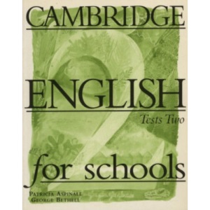 Cambridge English for Schools Tests 2