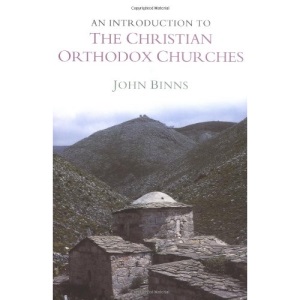 An Introduction to the Christian Orthodox Churches (Introduction to Religion)