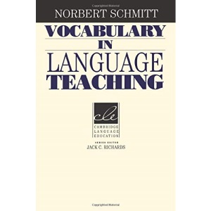 Vocabulary in Language Teaching (Cambridge Language Education)