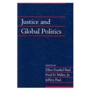 Justice and Global Politics: Volume 23, Part 1: v. 23 (Social Philosophy and Policy)