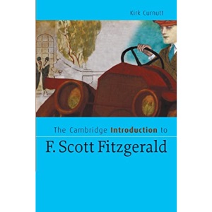 The Cambridge Introduction to F. Scott Fitzgerald (Cambridge Introductions to Literature)