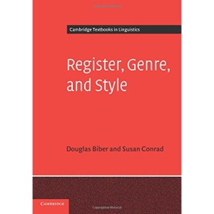 Register, Genre, and Style (Cambridge Textbooks in Linguistics)