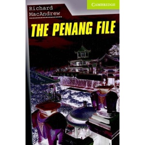 The Penang File Starter/Beginner (Cambridge English Readers)