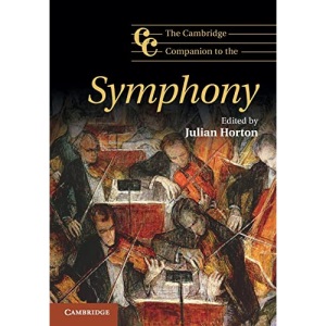 The Cambridge Companion to the Symphony: Cambridge Companions to Music