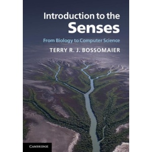 Introduction to the Senses: From Biology to Computer Science