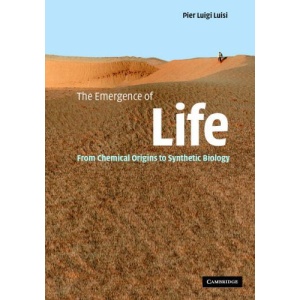 The Emergence of Life: From Chemical Origins to Synthetic Biology