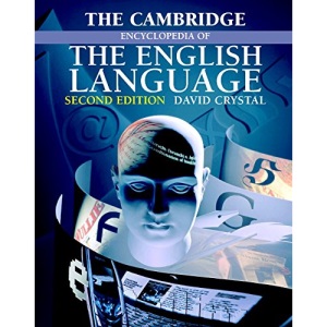 The Cambridge Encyclopedia of the English Language