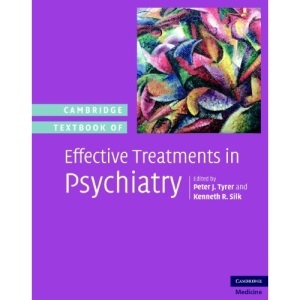 Cambridge Textbook of Effective Treatments in Psychiatry