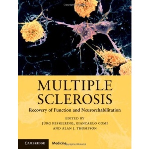 Multiple Sclerosis: Recovery of Function and Neurorehabilitation