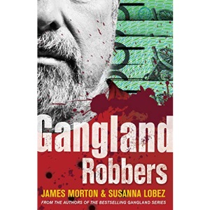 Gangland Robbers