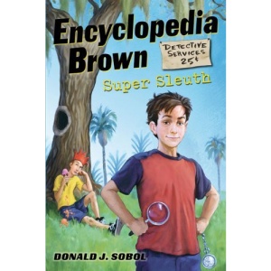 Encyclopedia Brown, Super Sleuth (Encyclopedia Brown (Dutton Children's Books))