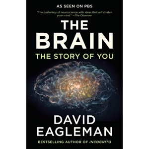 The Brain: The Story of You